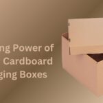 Unlocking Power of Custom Cardboard Packaging Boxes