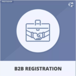 How to Streamline Business Sign-Ups: 5 Reasons to Choose PrestaShop B2B Registration Module